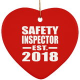 Safety Inspector Established EST. 2018 - Heart Ornament