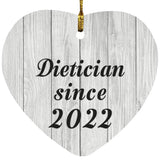 Dietician Since 2022 - Heart Ornament F