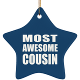 Most Awesome Cousin - Star Ornament