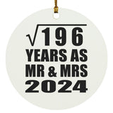 14th Anniversary Square Root of 196 Years As Mr & Mrs 2024 - Circle Ornament