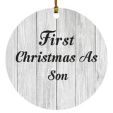 First Christmas As Son - Circle Ornament F