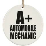 A+ Automobile Mechanic - Circle Ornament