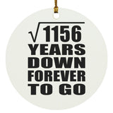 34th Anniversary Square Root of 1156 Years Down Forever To Go - Circle Ornament