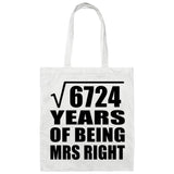 82nd Anniversary Square Root of 6724 Years of Being Mrs Right - Tote Bag White