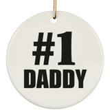 Number One #1 Daddy - Circle Ornament