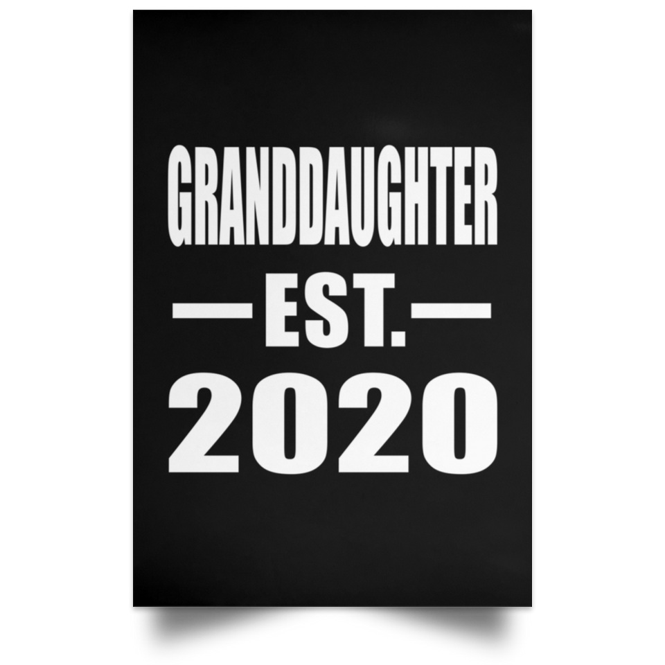 Granddaughter Established EST. 2020 - Poster Portrait
