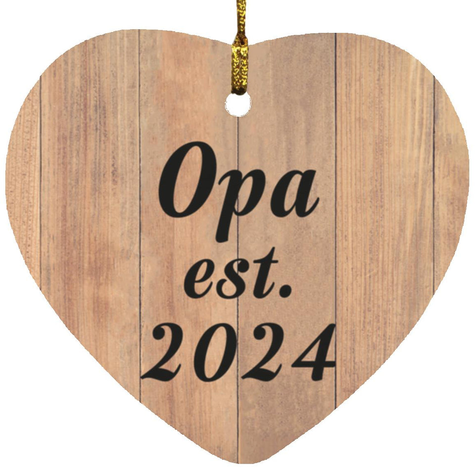 Opa Established EST. 2024 - Heart Ornament C