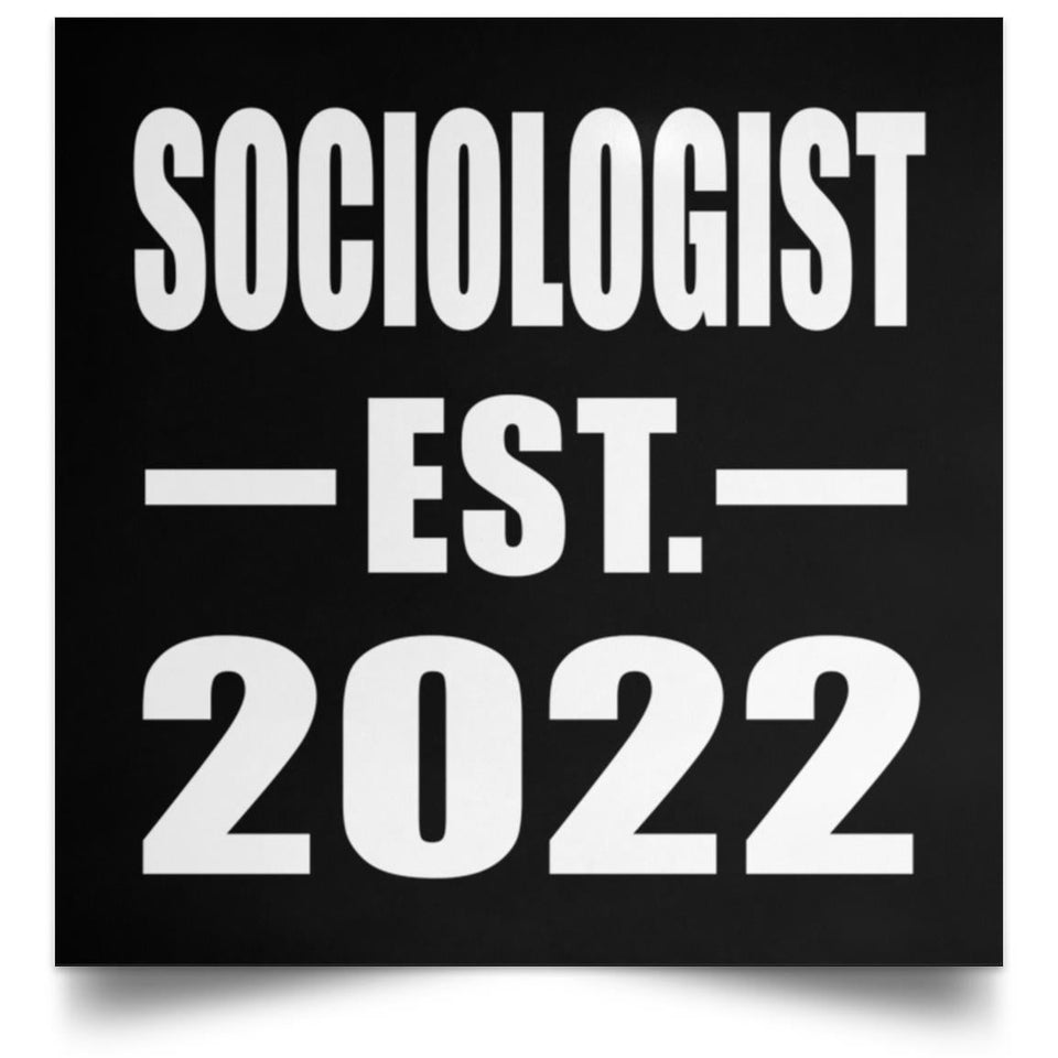 Sociologist Established EST. 2022 - Poster Square