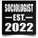 Sociologist Established EST. 2022 - Poster Square