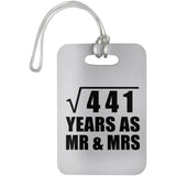 21st Anniversary Square Root of 441 Years As Mr & Mrs - Luggage Bag Tag