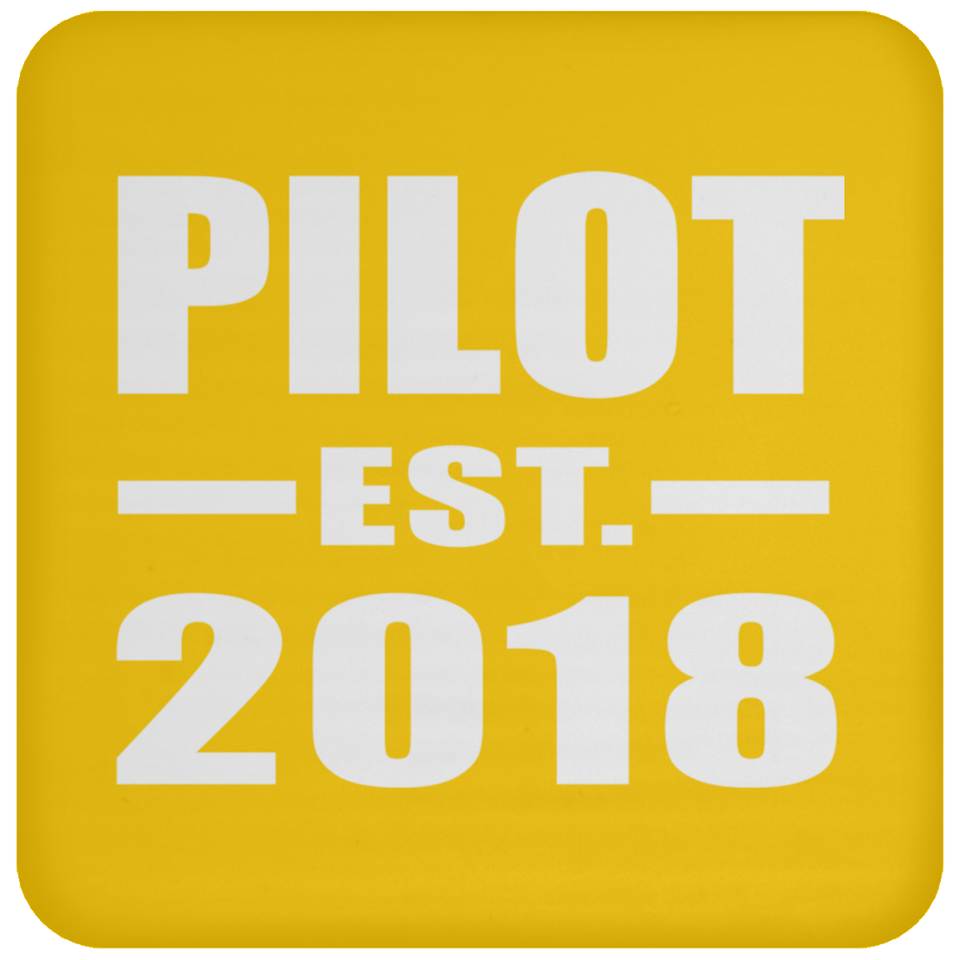 Pilot Established EST. 2018 - Drink Coaster