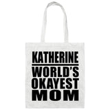 Katherine World's Okayest Mom - Tote Bag White