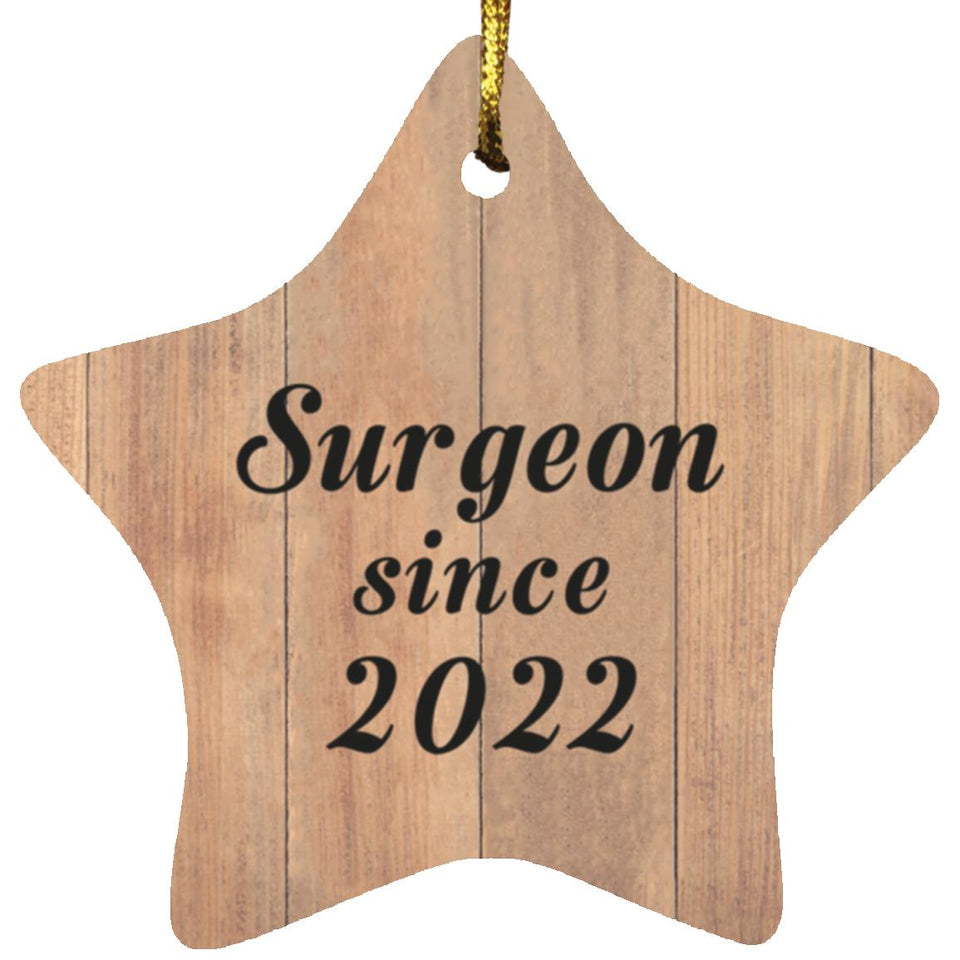 Surgeon Since 2022 - Star Ornament C