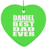 Daniel Best Dad Ever - Heart Ornament