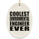 Coolest Environmental Engineer Ever - Oval Ornament