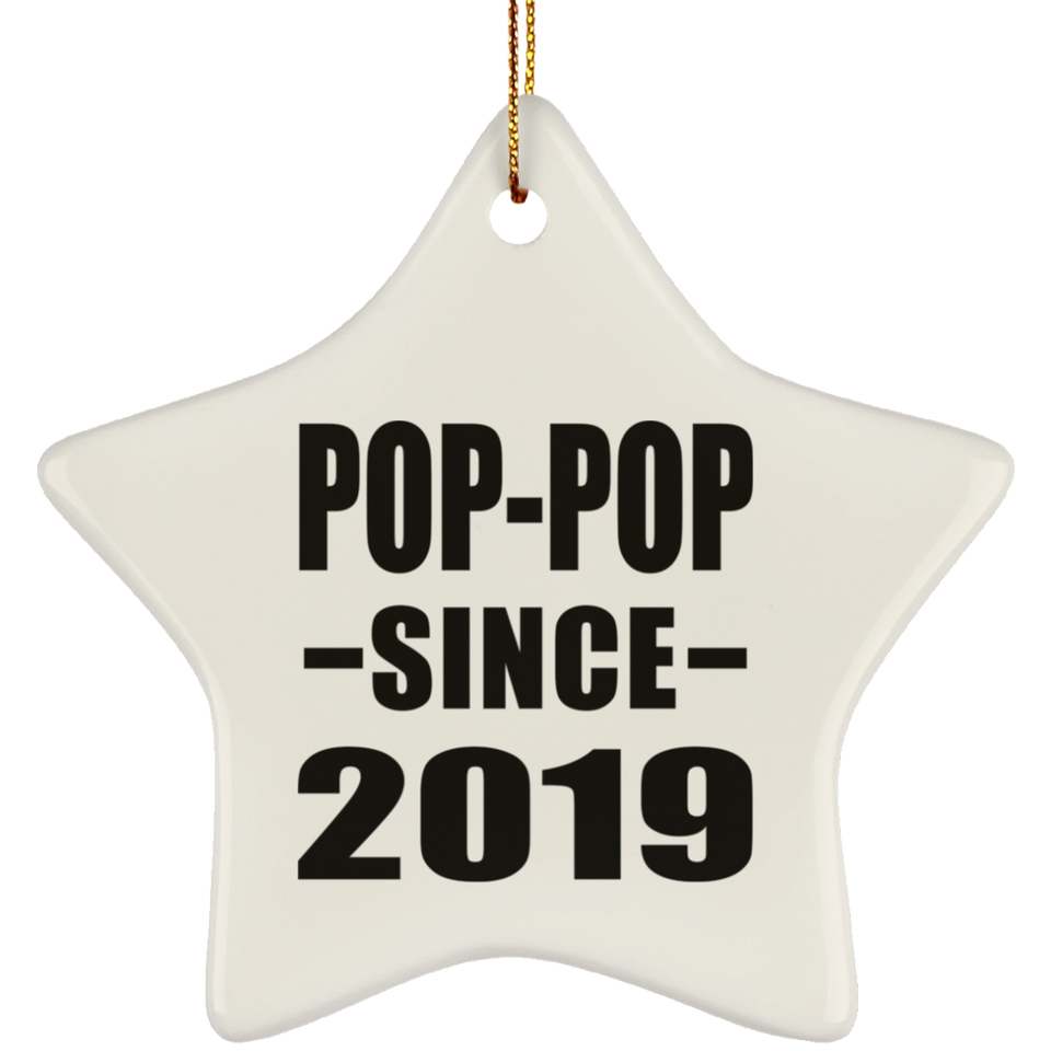 Pop-Pop Since 2019 - Star Ornament