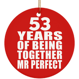 53rd Anniversary 53 Years Of Being Mr Perfect - Circle Ornament