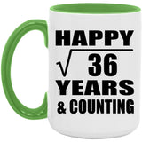 Happy 6th Anniversary Square Root of 36 Years & Counting - 15oz Accent Mug Green