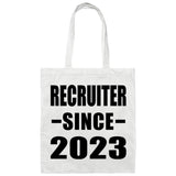 Recruiter Since 2023 - Tote Bag White