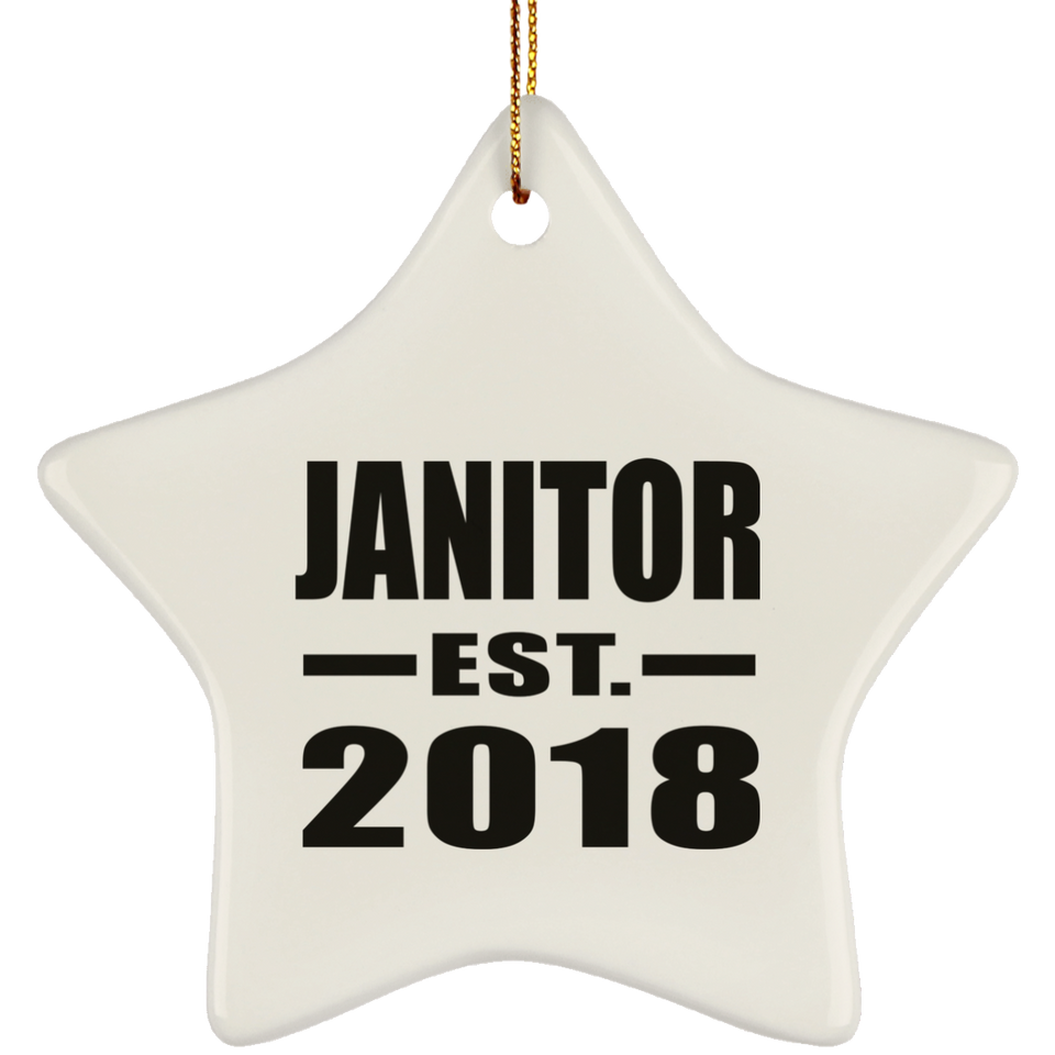 Janitor Established EST. 2018 - Star Ornament