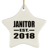 Janitor Established EST. 2018 - Star Ornament