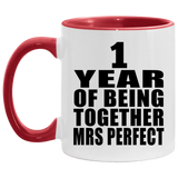 1st Anniversary 1 Year Of Being Mrs Perfect - 11oz Accent Mug Red