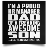 Proud HR Manager Dad Of Awesome Son - Poster Square