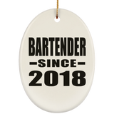 Bartender Since 2018 - Oval Ornament