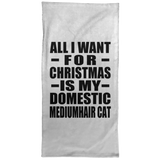 All I Want For Christmas Is My Domestic Mediumhair Cat - Hand Towel
