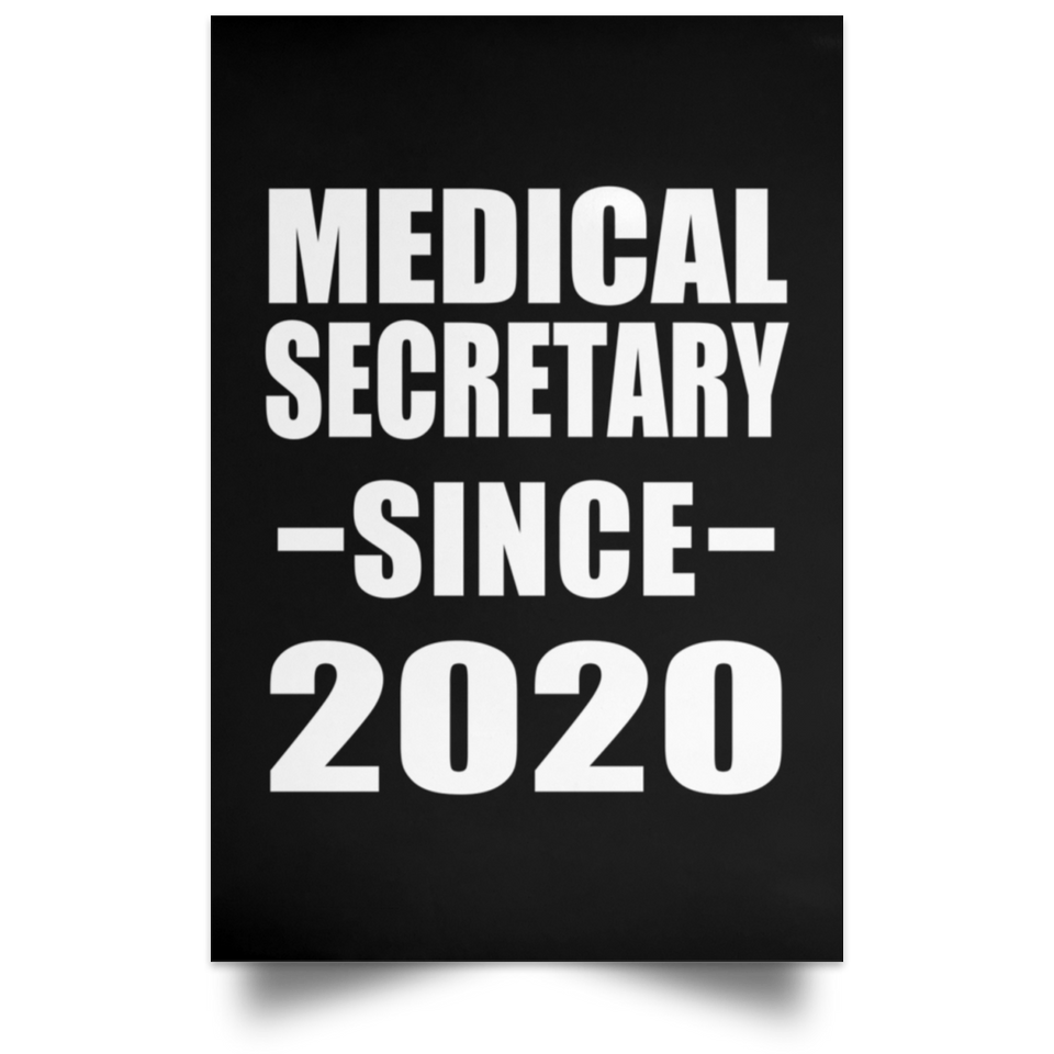 Medical Secretary Since 2020 - Poster Portrait