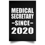 Medical Secretary Since 2020 - Poster Portrait