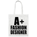 A+ Fashion Designer - Tote Bag White