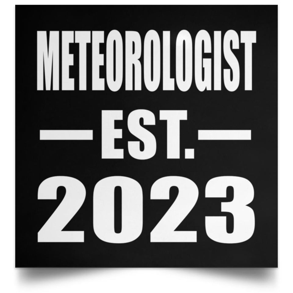 Meteorologist Established EST. 2023 - Poster Square