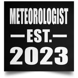 Meteorologist Established EST. 2023 - Poster Square