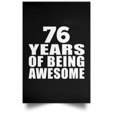 76th Birthday 76 Years Of Being Awesome - Poster Portrait