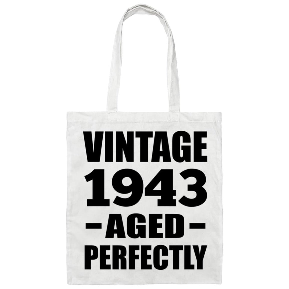 81st Birthday Vintage 1943 Aged Perfectly - Tote Bag White