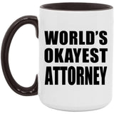 World's Okayest Attorney - 15oz Accent Mug Black
