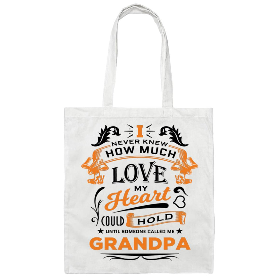 How Much Love Could Hold Until Called Me Grandpa - Tote Bag White
