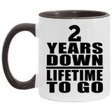 2nd Anniversary 2 Years Down Lifetime To Go - 11oz Accent Mug Black