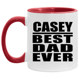 Casey Best Dad Ever - 11oz Accent Mug Red