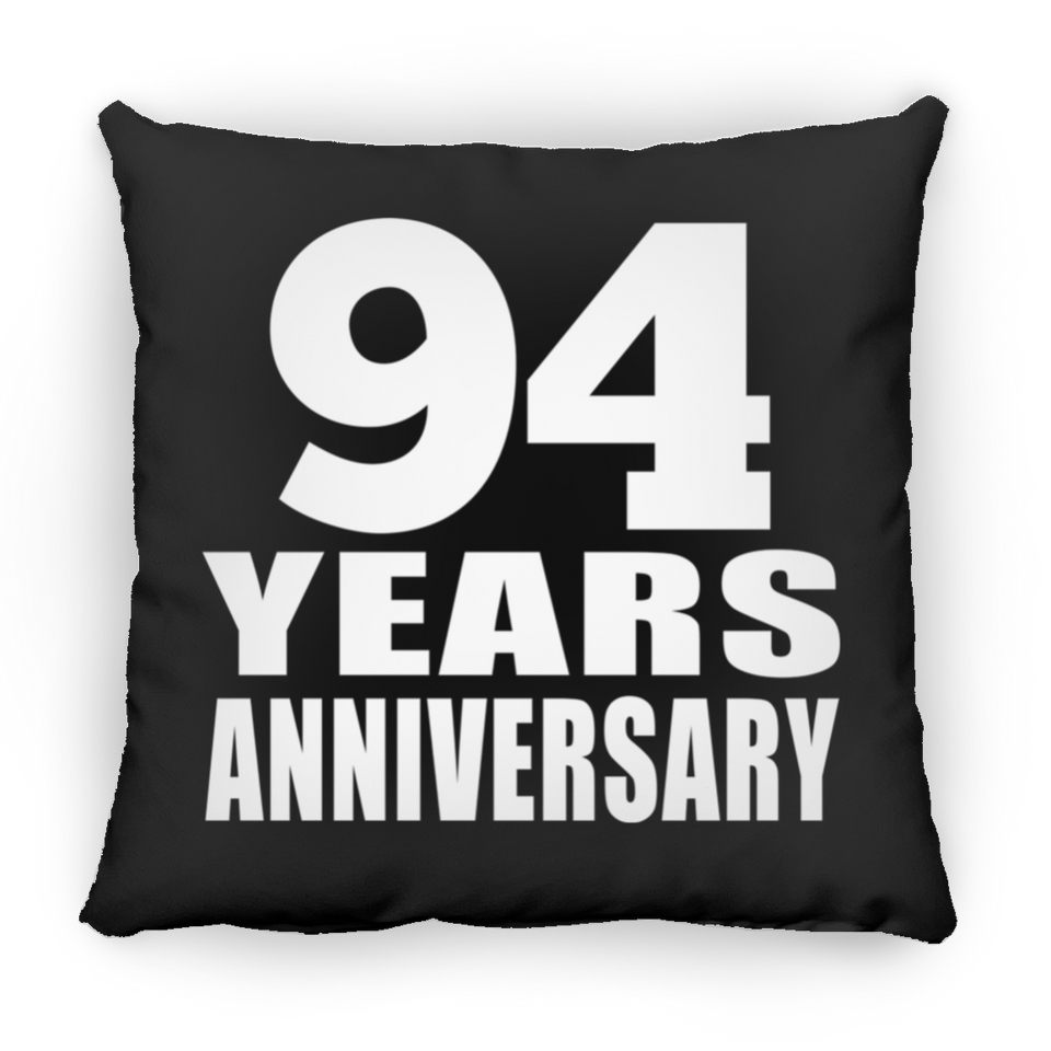 94th Anniversary 94 Years - Throw Pillow Black