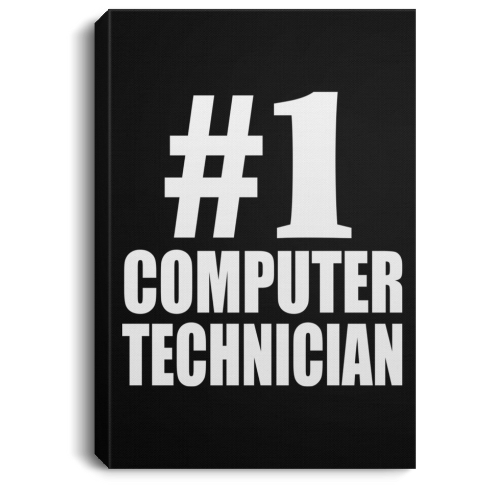 Number One #1 Computer Technician - Canvas Portrait