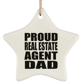 Proud Real Estate Agent Dad - Star Ornament