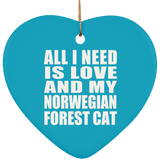 All I Need Is Love And My Norwegian Forest Cat - Heart Ornament
