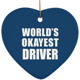 World's Okayest Driver - Heart Ornament