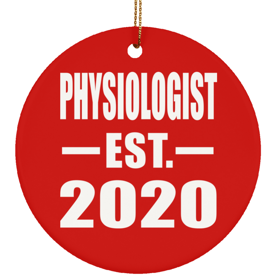Physiologist Established EST. 2020 - Circle Ornament