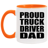 Proud Truck Driver Dad - 11oz Accent Mug Orange