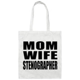 Mom Wife Stenographer - Tote Bag White