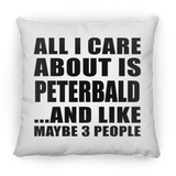 All I Care About Is Peterbald - Throw Pillow