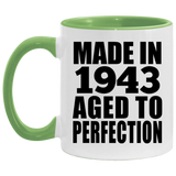 81st Birthday Made In 1943 Aged to Perfection - 11oz Accent Mug Green